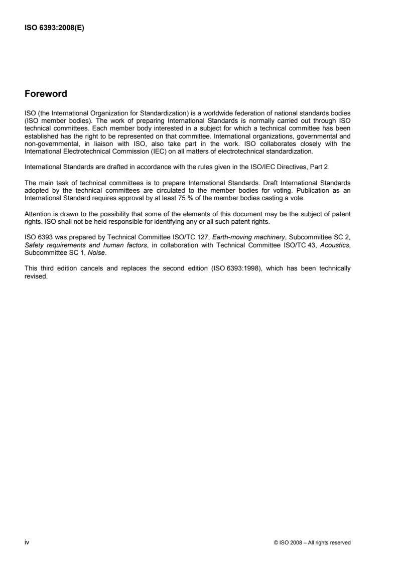 ISO 6393:2008 ISO 6393:2008 - Earth-moving machinery — Determination of sound power level — Stationary test conditions/10/2008 - Page 4 preview