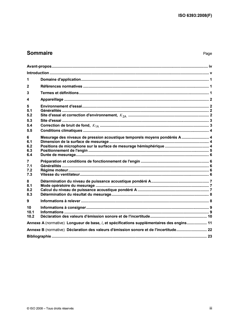 ISO 6393:2008 ISO 6393:2008 - Engins de terrassement — Détermination du niveau de puissance acoustique — Conditions d'essai statique/10/2008 - Page 3 preview