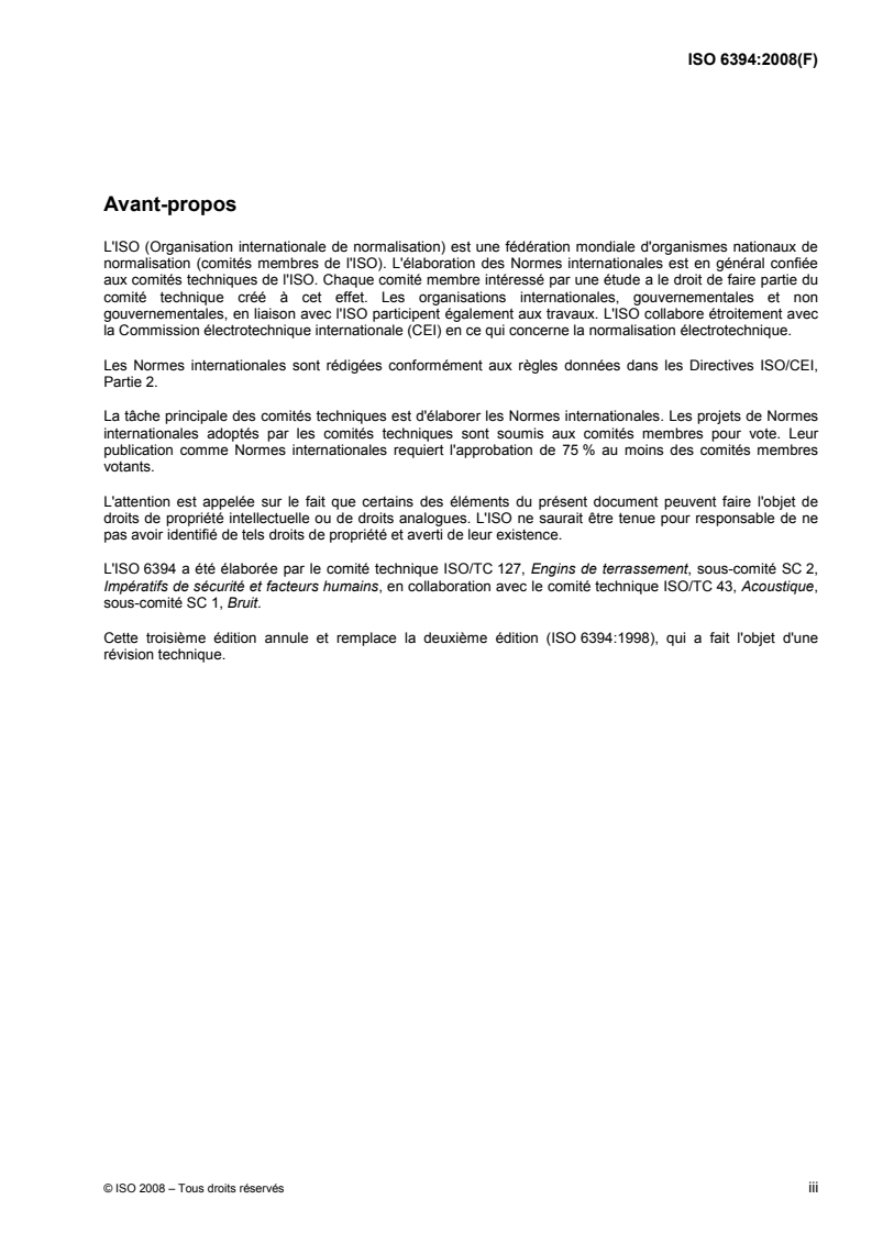 ISO 6394:2008 ISO 6394:2008 - Engins de terrassement — Détermination du niveau de pression acoustique d'émission au poste de conduite — Conditions d'essai statique/10/2008 - Page 3 preview