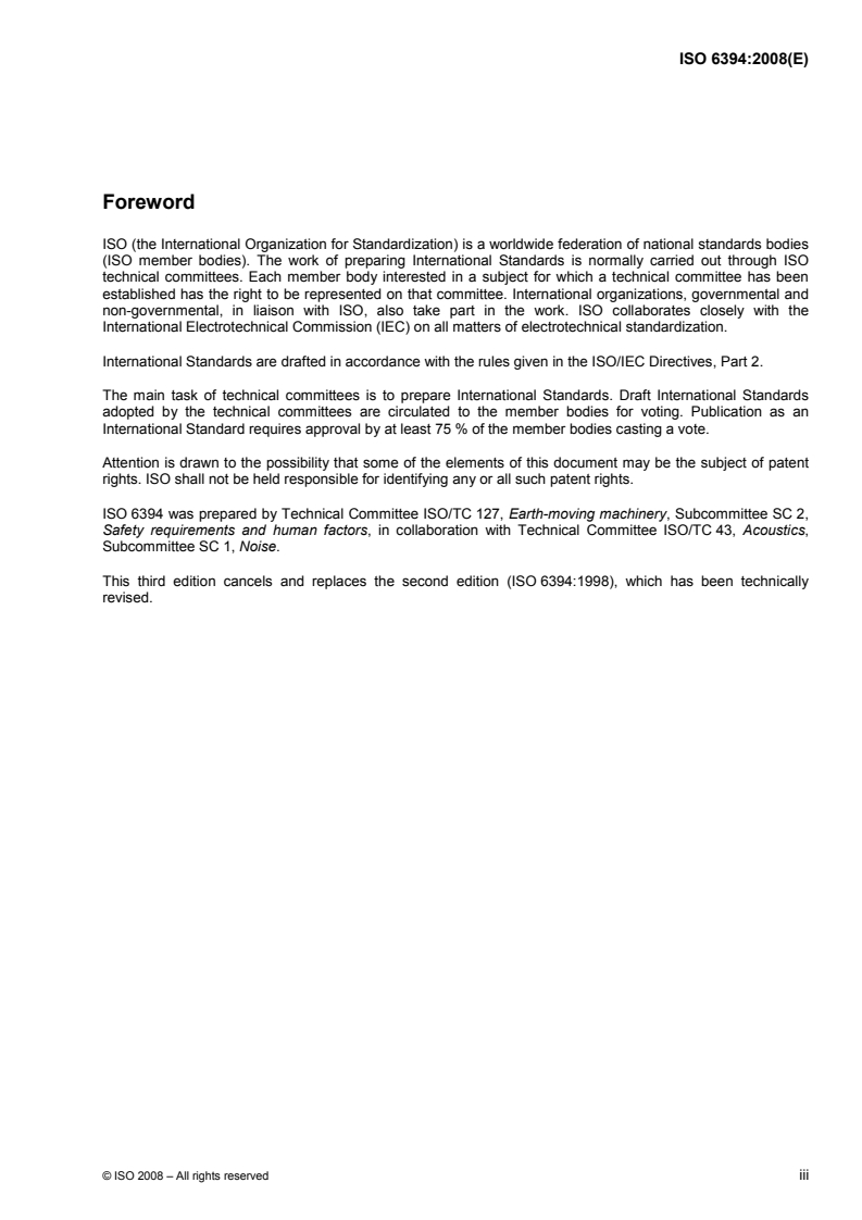 ISO 6394:2008 ISO 6394:2008 - Earth-moving machinery — Determination of emission sound pressure level at operator's position — Stationary test conditions/10/2008 - Page 3 preview