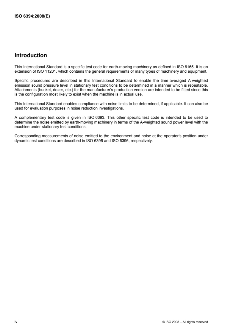 ISO 6394:2008 ISO 6394:2008 - Earth-moving machinery — Determination of emission sound pressure level at operator's position — Stationary test conditions/10/2008 - Page 4 preview