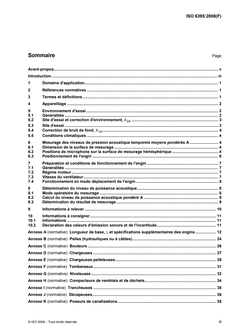 ISO 6395:2008 ISO 6395:2008 - Engins de terrassement — Détermination du niveau de puissance acoustique — Conditions d'essai dynamique/10/2008 - Page 3 preview