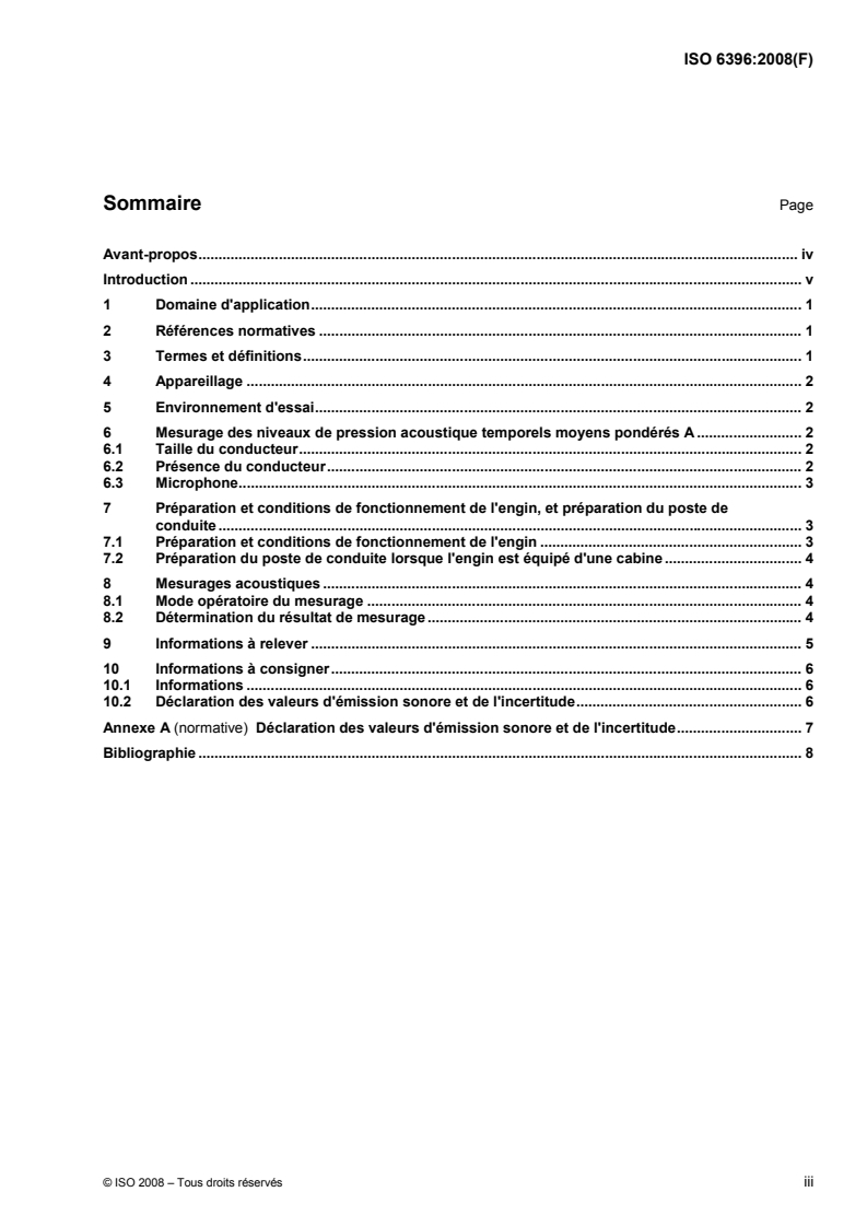 ISO 6396:2008 ISO 6396:2008 - Engins de terrassement — Détermination du niveau de pression acoustique d'émission au poste de conduite — Conditions d'essai dynamique/10/2008 - Page 3 preview