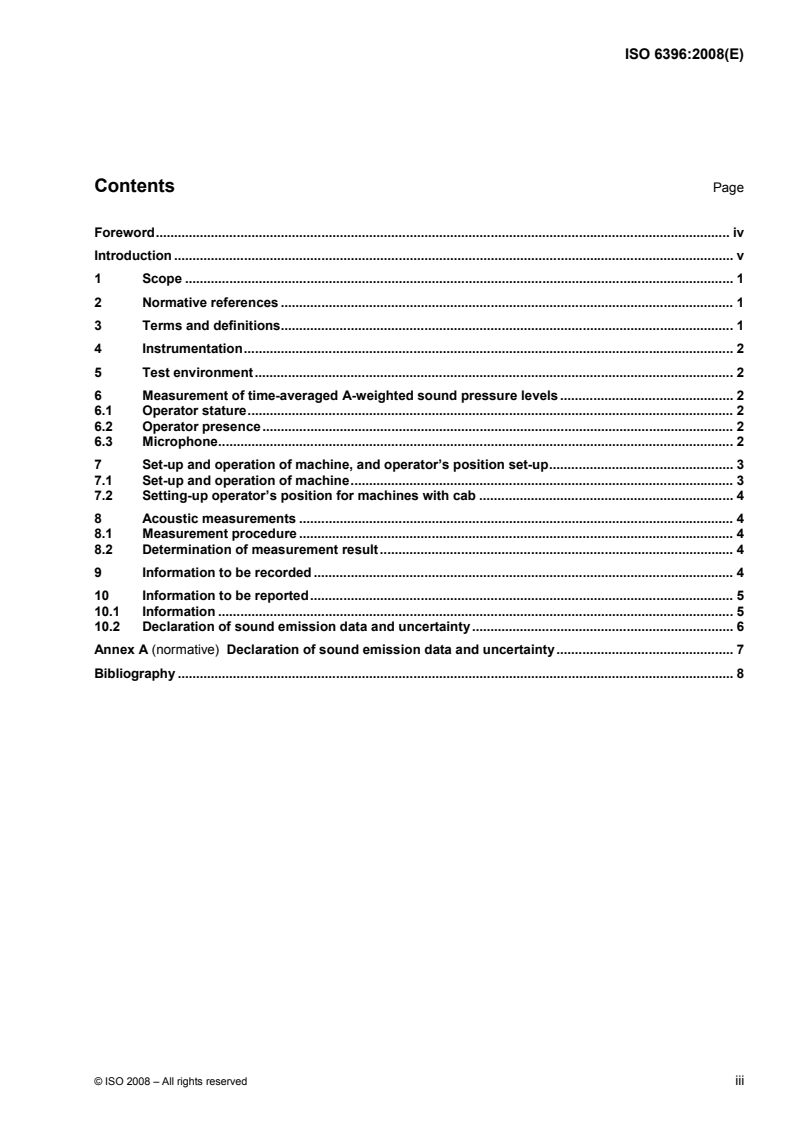 ISO 6396:2008 ISO 6396:2008 - Earth-moving machinery — Determination of emission sound pressure level at operator's position — Dynamic test conditions/10/2008 - Page 3 preview