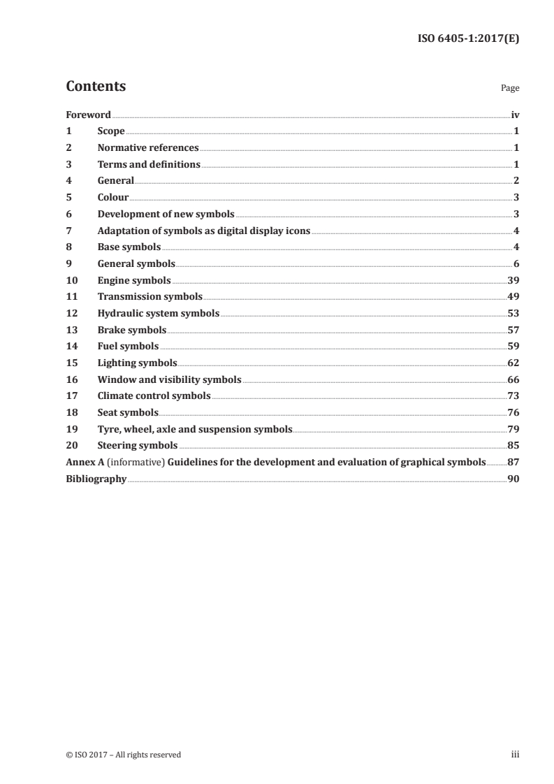 ISO 6405-1:2017 ISO 6405-1:2017 - Earth-moving machinery — Symbols for operator controls and other displays — Part 1: Common symbols/30/2017 - Page 3 preview