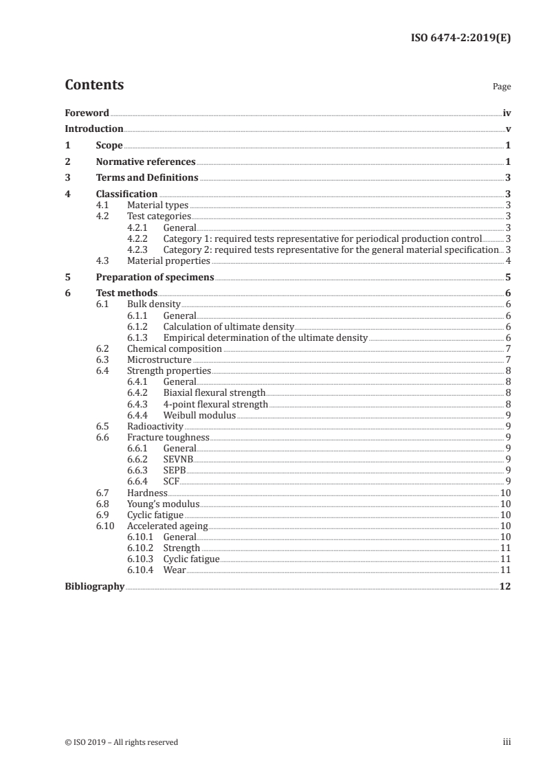 ISO 6474-2:2019 ISO 6474-2:2019 - Implants for surgery — Ceramic materials — Part 2: Composite materials based on a high-purity alumina matrix with zirconia reinforcement/13/2019 - Page 3 preview
