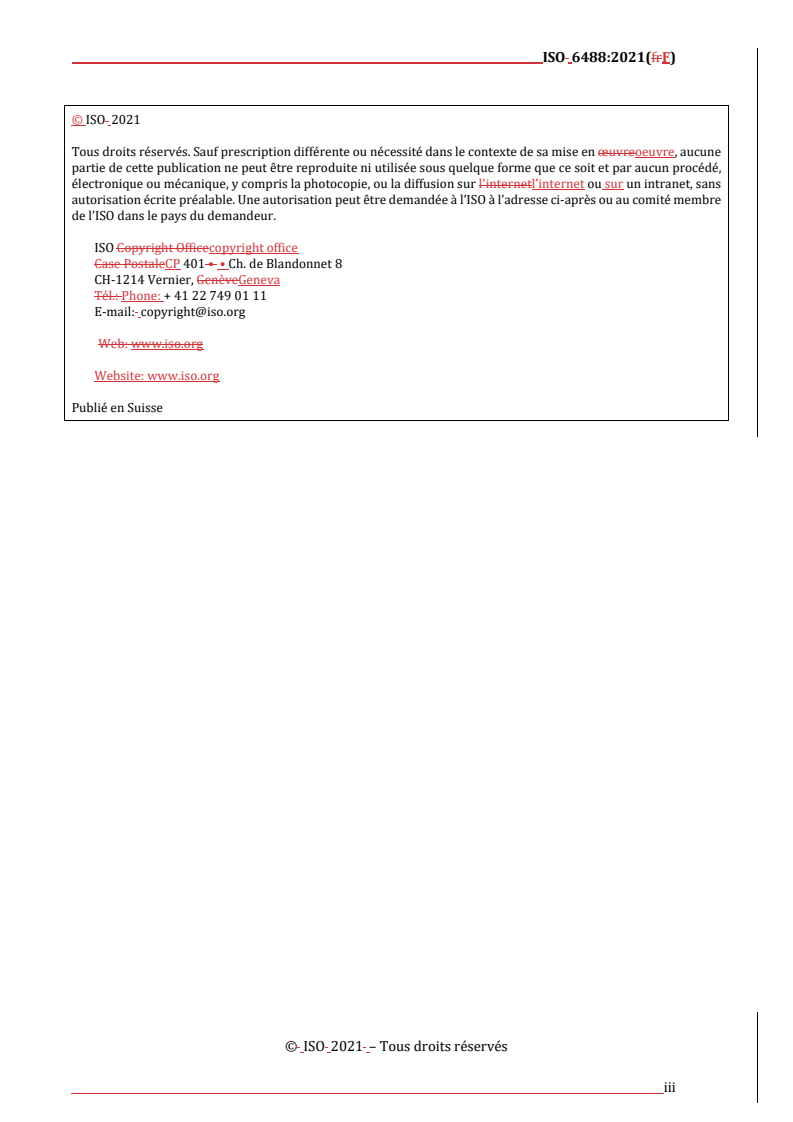 ISO 6488:2021 REDLINE ISO 6488:2021 - Tabac et produits du tabac — Détermination de la teneur en eau — Méthode de Karl Fischer
Released:6/26/2024 - Page 3 preview