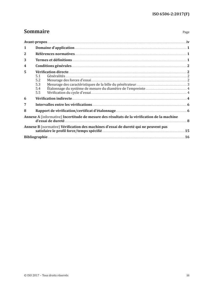 ISO 6506-2:2017 ISO 6506-2:2017 - Matériaux métalliques — Essai de dureté Brinell — Partie 2: Vérification et étalonnage des machines d'essai/25/2017 - Page 3 preview