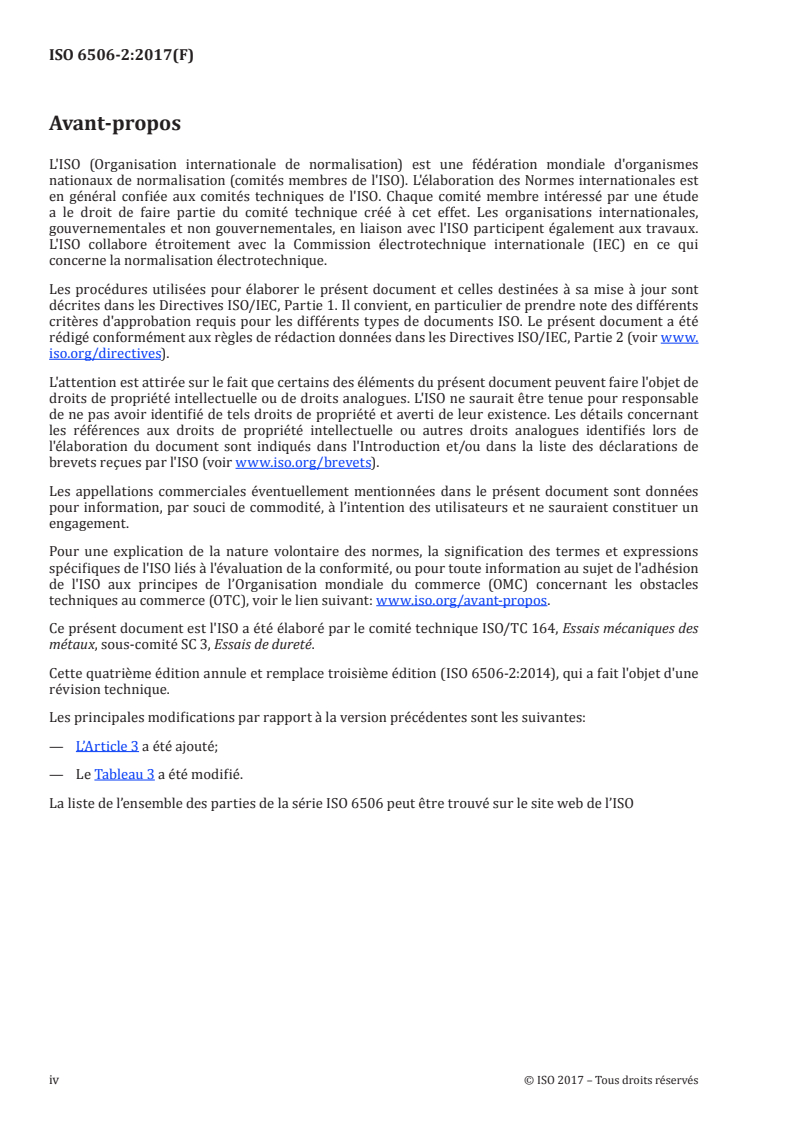 ISO 6506-2:2017 ISO 6506-2:2017 - Matériaux métalliques — Essai de dureté Brinell — Partie 2: Vérification et étalonnage des machines d'essai/25/2017 - Page 4 preview