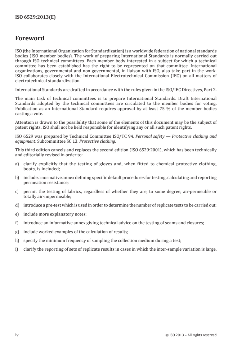 ISO 6529:2013 ISO 6529:2013 - Protective clothing — Protection against chemicals — Determination of resistance of protective clothing materials to permeation by liquids and gases/21/2013 - Page 4 preview