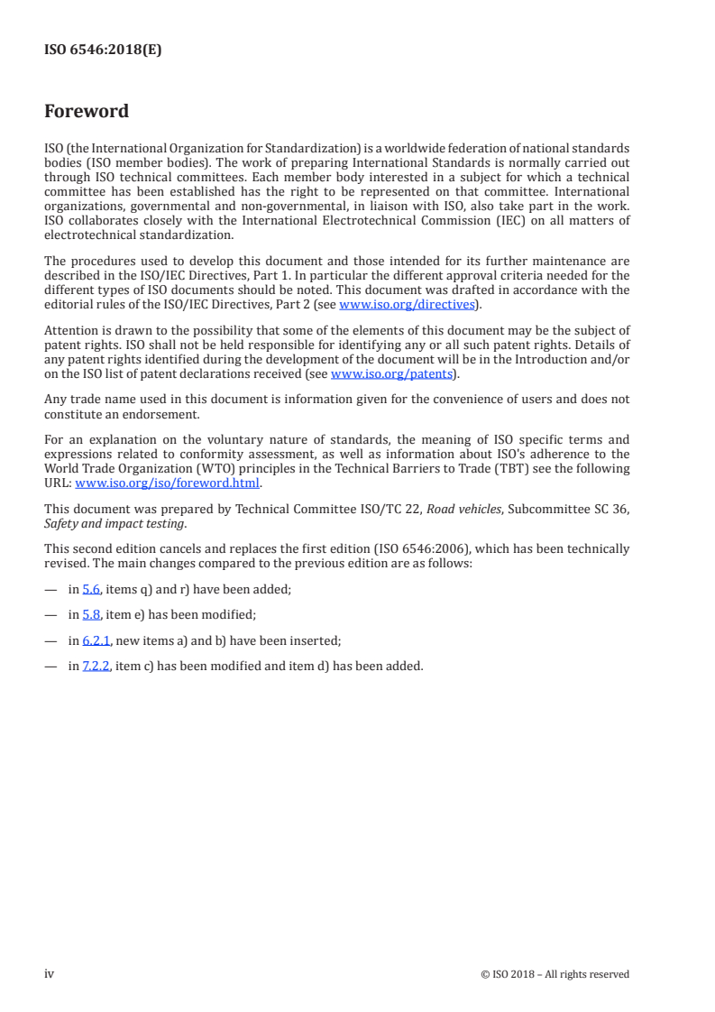 ISO 6546:2018 ISO 6546:2018 - Road vehicles — Collection of accident data for evaluation of occupant restraint performance
Released:6/26/2018 - Page 4 preview
