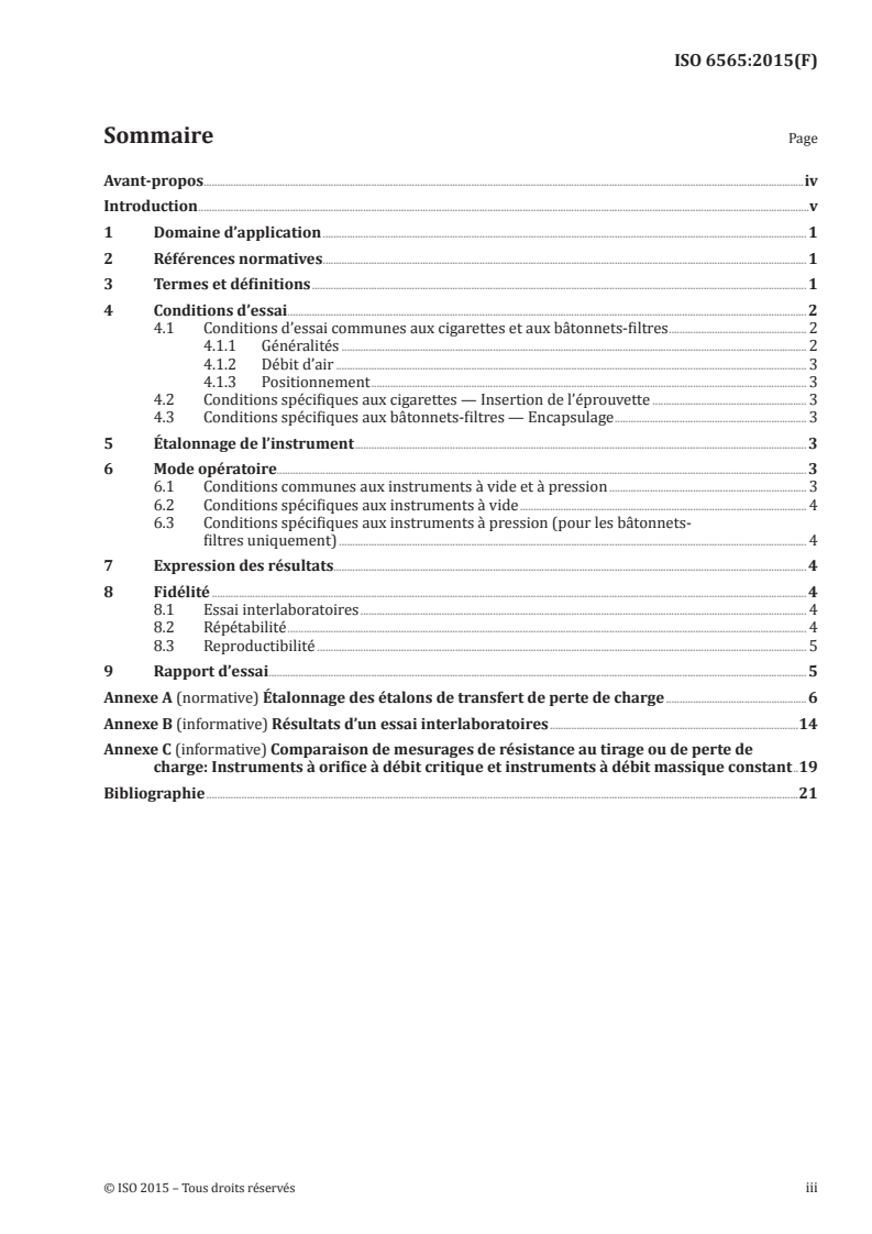 SIST ISO 6565:2016 ISO 6565:2015 - Tabac et produits du tabac — Résistance au tirage des cigarettes et perte de charge des bâtonnets-filtres — Conditions normalisées et mesurage/7/2015 - Page 3 preview