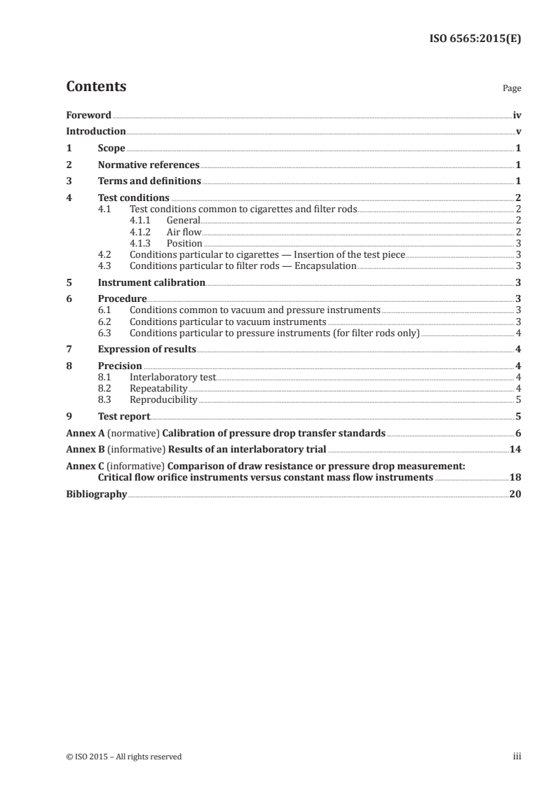 SIST ISO 6565:2016 ISO 6565:2015 - Tobacco and tobacco products — Draw resistance of cigarettes and pressure drop of filter rods — Standard conditions and measurement/7/2015 - Page 3 preview