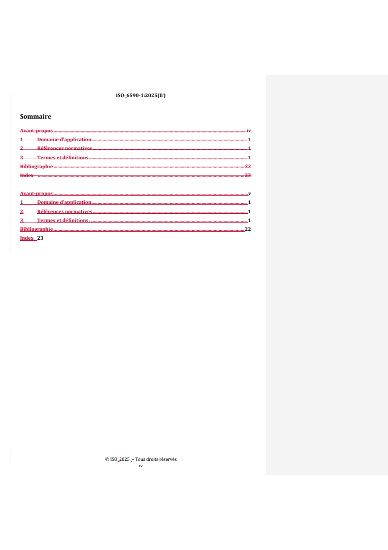 ISO 6590-1:2025 REDLINE ISO 6590-1:2025 - Emballages — Vocabulaire — Partie 1: Sacs en papier
Released:11. 06. 2025 - Page 4 preview