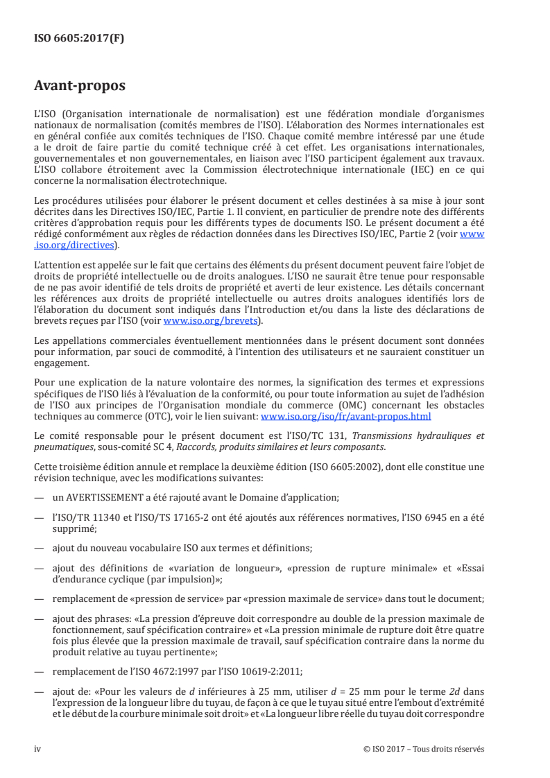 ISO 6605:2017 ISO 6605:2017 - Transmissions hydrauliques — Méthodes d'essai pour les tuyaux et flexibles/28/2017 - Page 4 preview