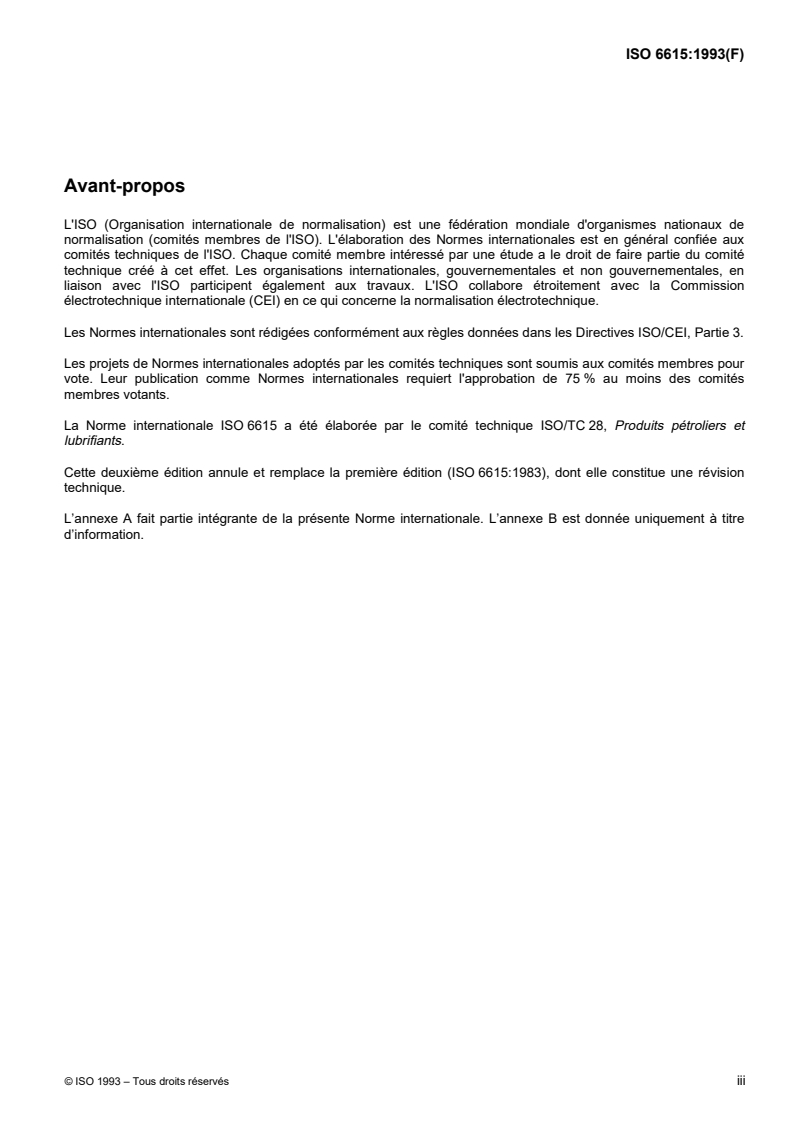 ISO 6615:1993 ISO 6615:1993 - Produits pétroliers — Détermination du résidu de carbone — Méthode Conradson/1/2000 - Page 3 preview