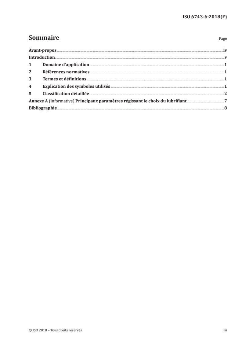 ISO 6743-6:2018 ISO 6743-6:2018 - Lubrifiants, huiles industrielles et produits connexes (classe L) — Classification — Partie 6: Famille C (engrenages)/29/2019 - Page 3 preview