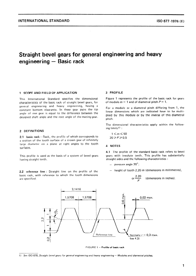 ISO 677:1976 ISO 677:1976 - Straight bevel gears for general engineering and heavy engineering — Basic rack/1/1976 - Page 3 preview