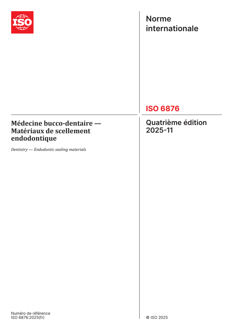 ISO 6876:2025 - Médecine bucco-dentaire — Matériaux de scellement endodontique
Released:5. 11. 2025