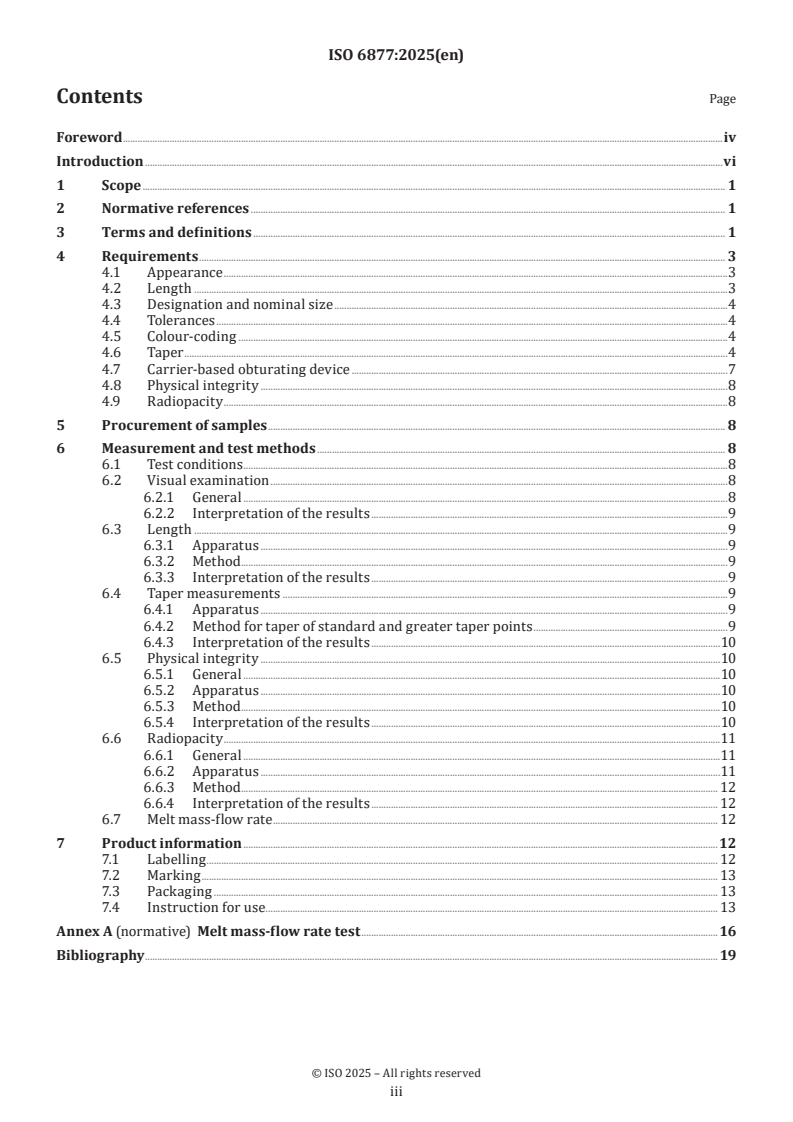 ISO 6877:2025 ISO 6877:2025 - Dentistry — Endodontic obturating materials
Released:1. 08. 2025 - Page 3 preview