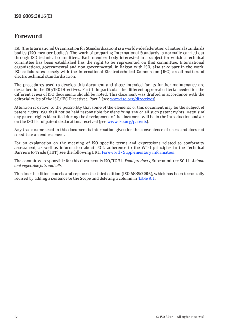 ISO 6885:2016 ISO 6885:2016 - Animal and vegetable fats and oils — Determination of anisidine value/11/2016 - Page 4 preview