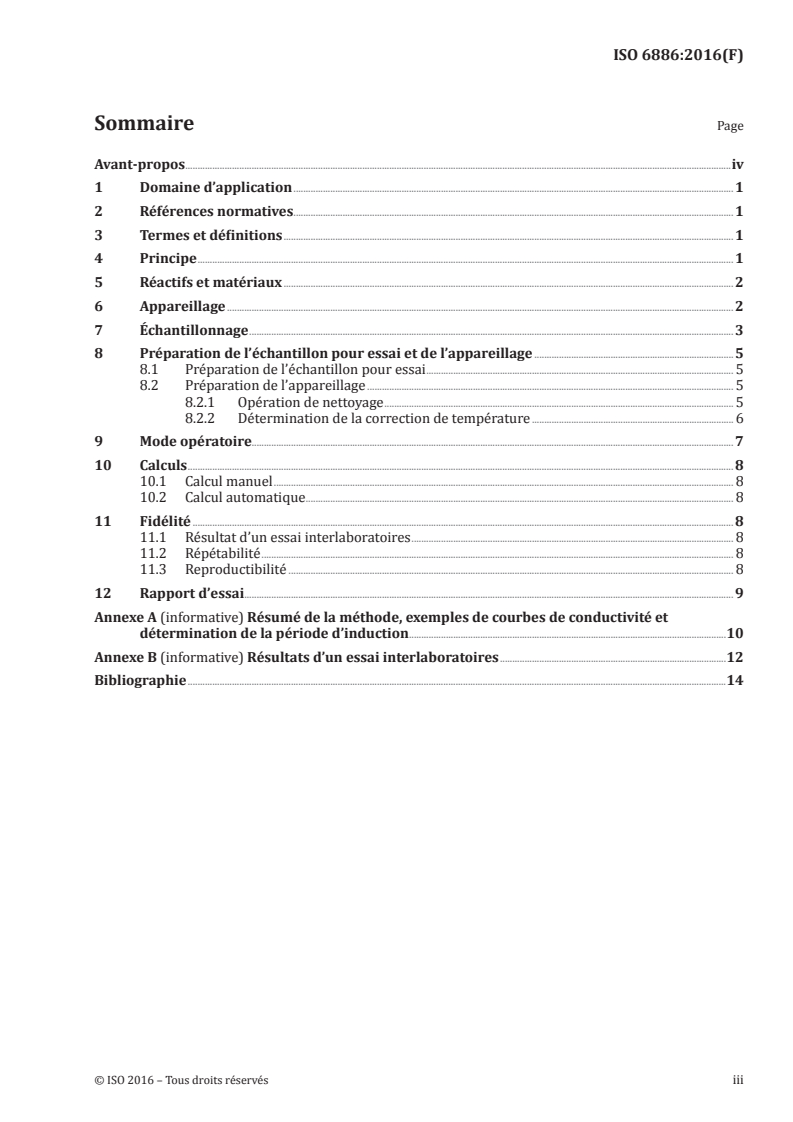 ISO 6886:2016 ISO 6886:2016 - Corps gras d'origines animale et végétale — Détermination de la stabilité à l'oxydation (essai d'oxydation accéléré)/26/2016 - Page 3 preview