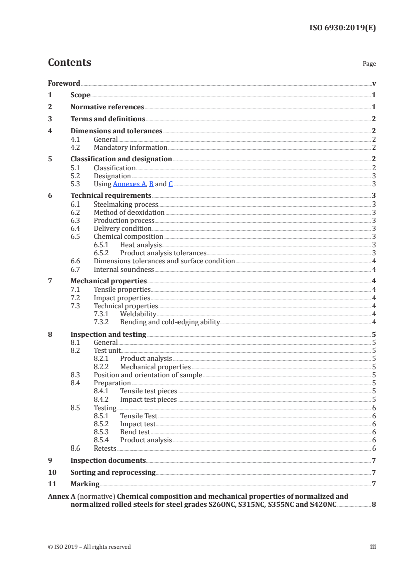 ISO 6930:2019 ISO 6930:2019 - High yield strength steel plates and wide flats for cold forming — Delivery conditions
Released:7/22/2019 - Page 3 preview
