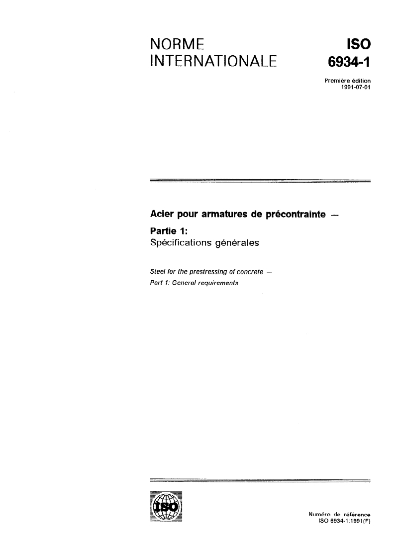 ISO 6934-1:1991 ISO 6934-1:1991 - Acier pour armatures de précontrainte — Partie 1: Spécifications générales/11/1991 - Page 1 preview