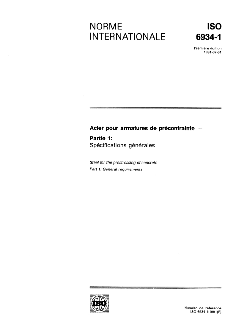 ISO 6934-1:1991 ISO 6934-1:1991 - Acier pour armatures de précontrainte — Partie 1: Spécifications générales/11/1991 - Page 1 preview