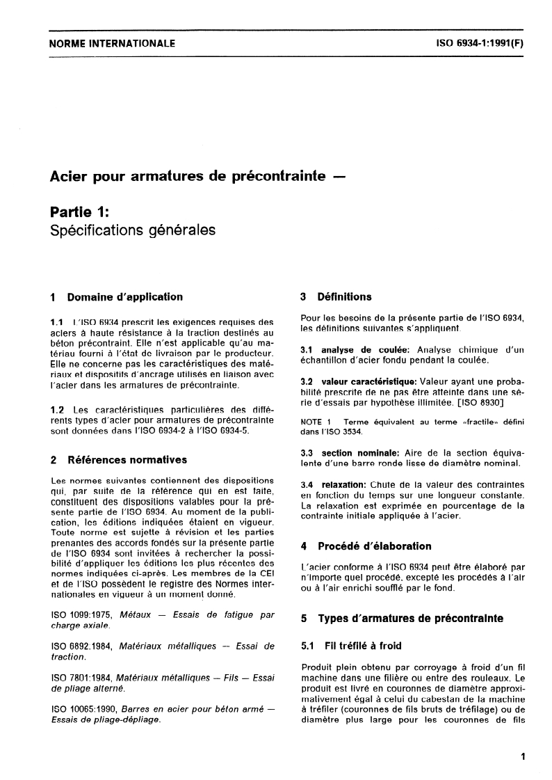 ISO 6934-1:1991 ISO 6934-1:1991 - Acier pour armatures de précontrainte — Partie 1: Spécifications générales/11/1991 - Page 3 preview
