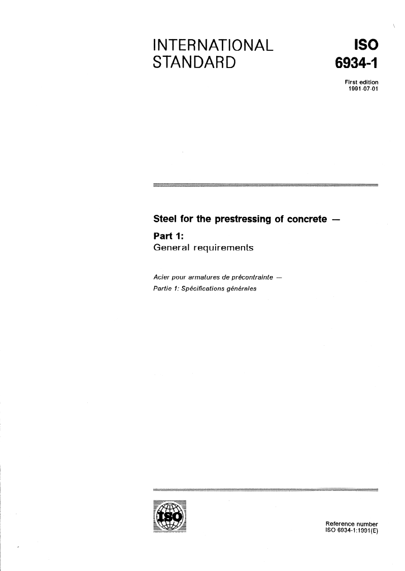 ISO 6934-1:1991 ISO 6934-1:1991 - Steel for the prestressing of concrete — Part 1: General requirements/11/1991 - Page 1 preview