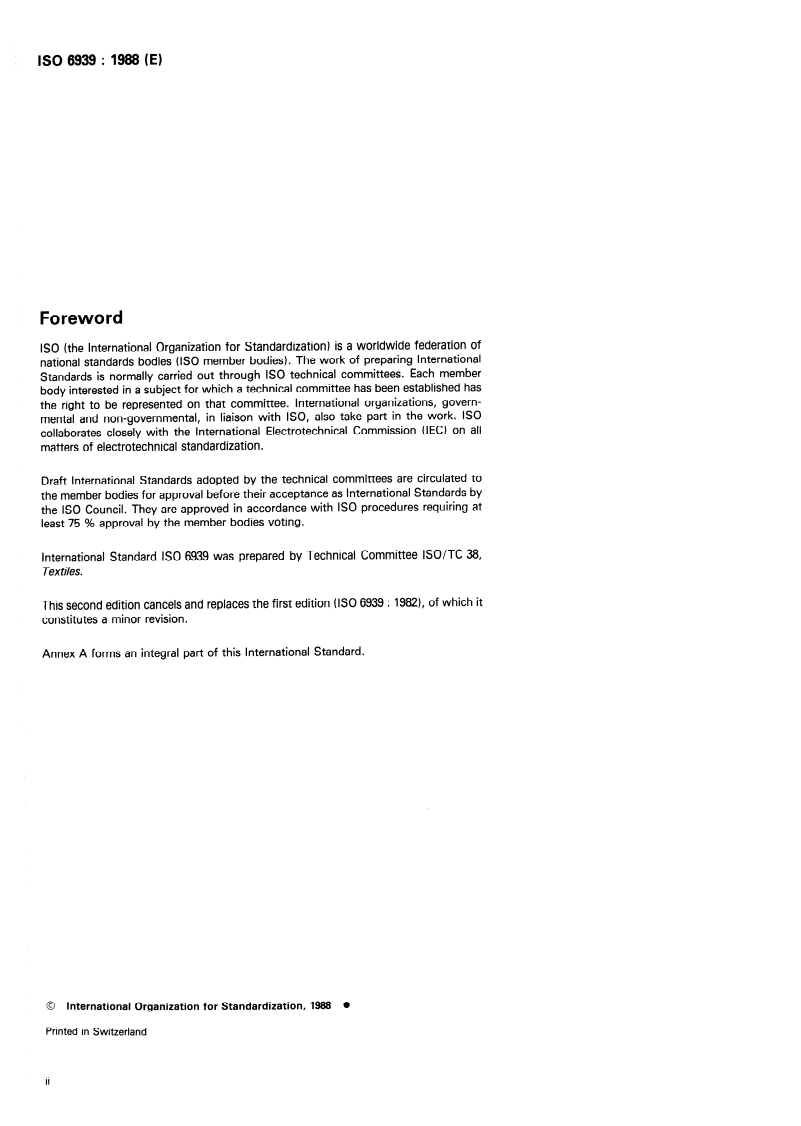 ISO 6939:1988 ISO 6939:1988 - Textiles — Yarns from packages — Method of test for breaking strength of yarn by the skein method/20/1988 - Page 2 preview