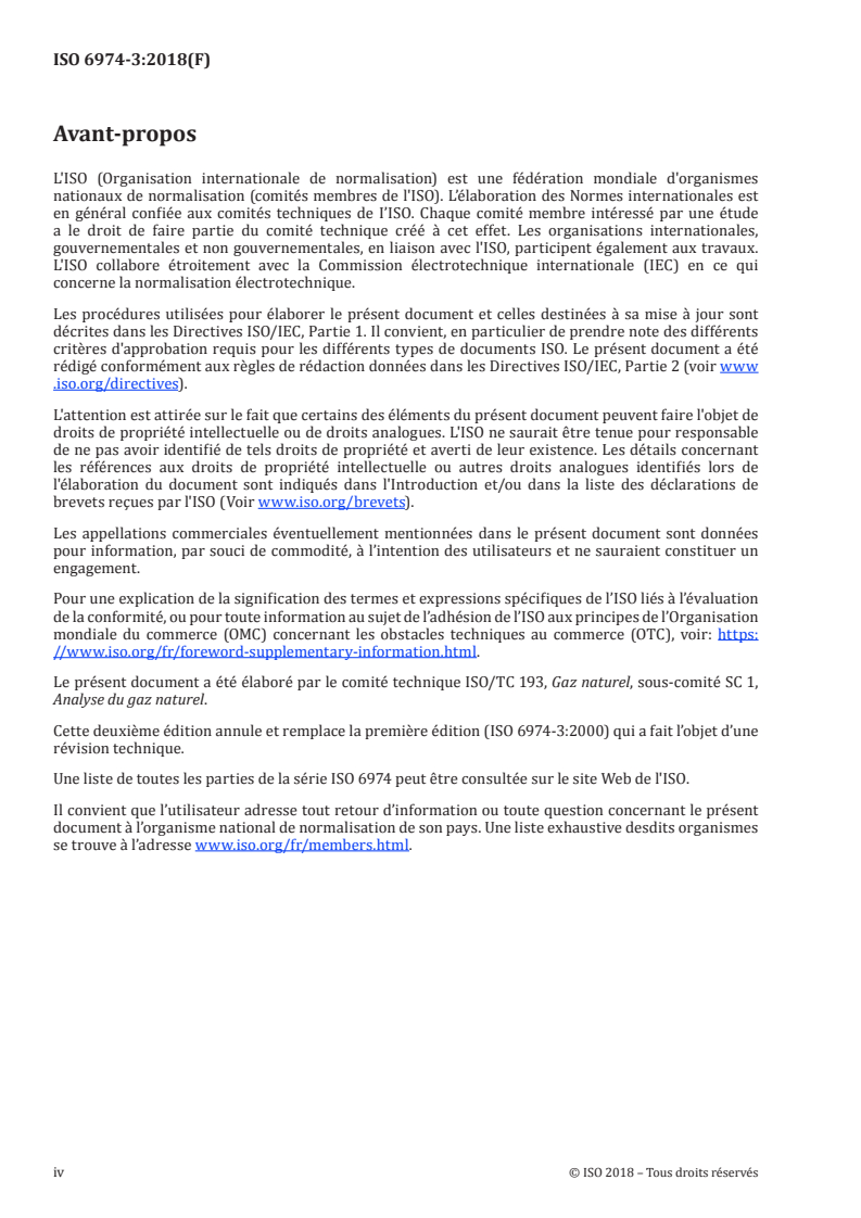ISO 6974-3:2018 ISO 6974-3:2018 - Gaz naturel — Détermination de la composition et de l'incertitude associée par chromatographie en phase gazeuse — Partie 3: Fidélité et biais/16/2018 - Page 4 preview