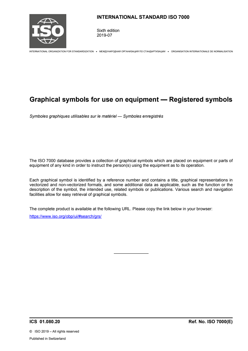 ISO 7000:2019 ISO 7000:2019 - Graphical symbols for use on equipment — Registered symbols/12/2019 - Page 1 preview