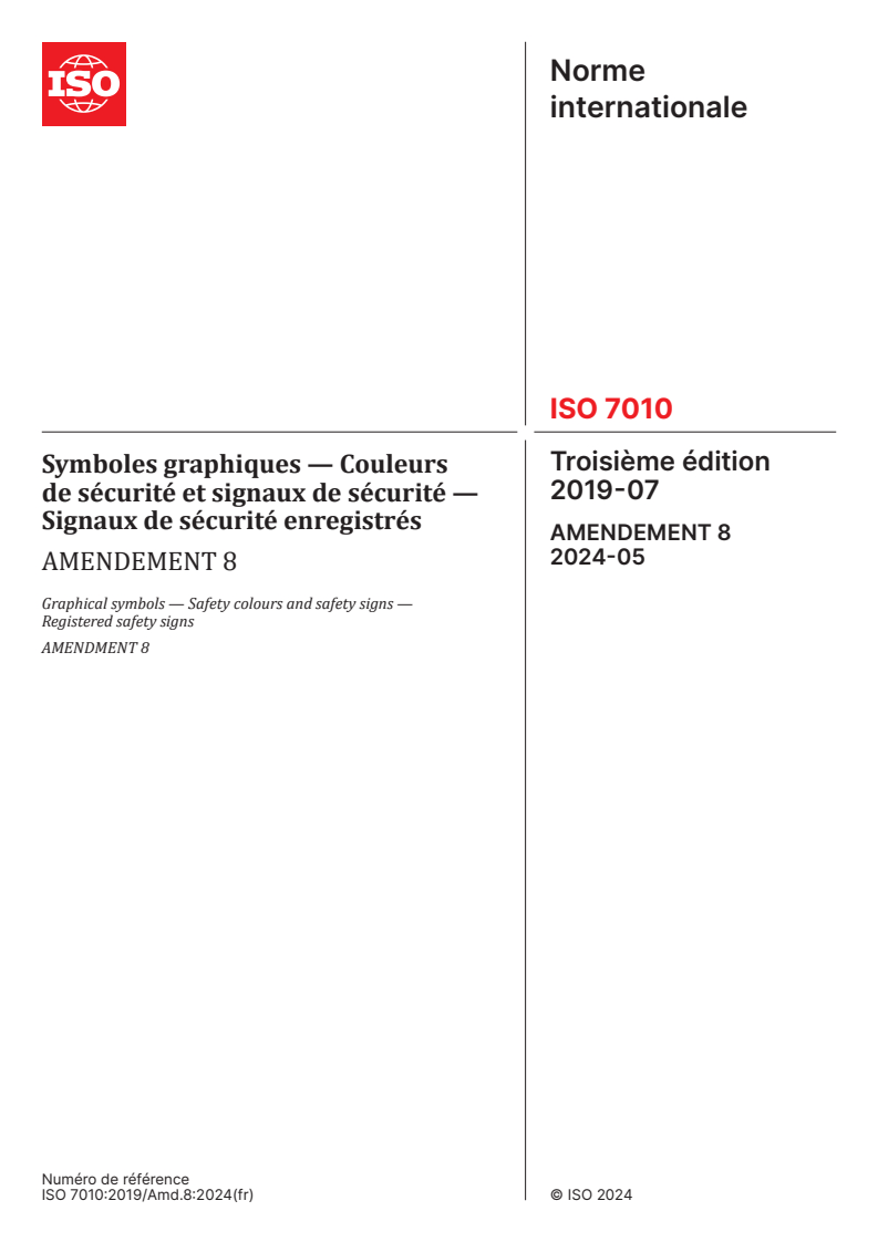 ISO 7010:2019/Amd 8:2024 ISO 7010:2019/Amd 8:2024 - Symboles graphiques — Couleurs de sécurité et signaux de sécurité — Signaux de sécurité enregistrés — Amendement 8/24/2024 - Page 1 preview