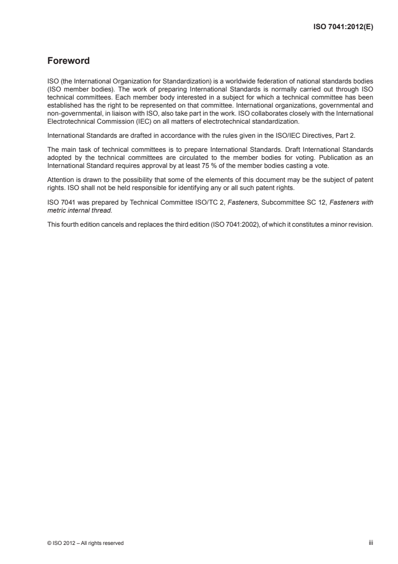 ISO 7041:2012 ISO 7041:2012 - Prevailing torque type hexagon nuts (with non-metallic insert), style 2 — Property classes 9 and 12/7/2012 - Page 3 preview