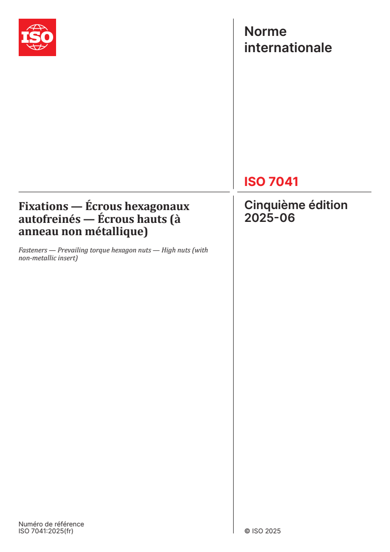 ISO 7041:2025 - Fixations — Écrous hexagonaux autofreinés — Écrous hauts (à anneau non métallique)
Released:11. 06. 2025