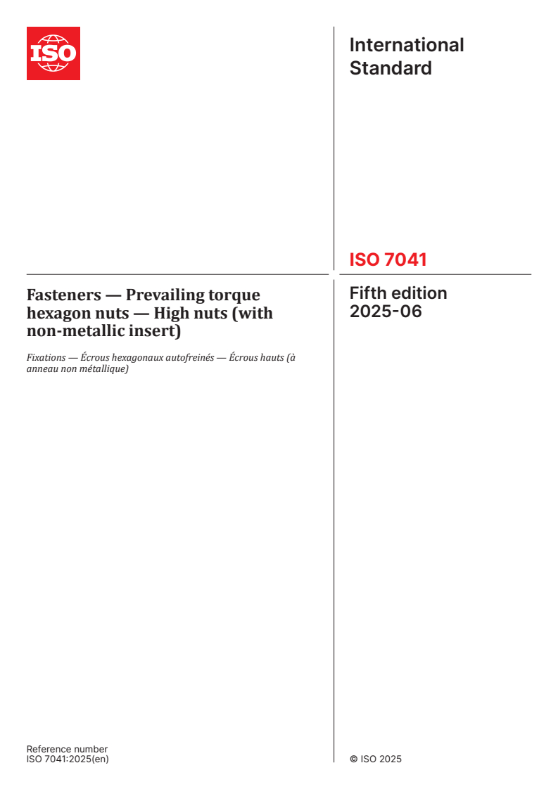ISO 7041:2025 - Fasteners — Prevailing torque hexagon nuts — High nuts (with non-metallic insert)
Released:11. 06. 2025