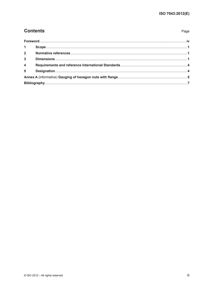 ISO 7043:2012 ISO 7043:2012 - Prevailing torque type hexagon nuts with flange (with non-metallic insert), style 2 — Product grades A and B/17/2012 - Page 3 preview
