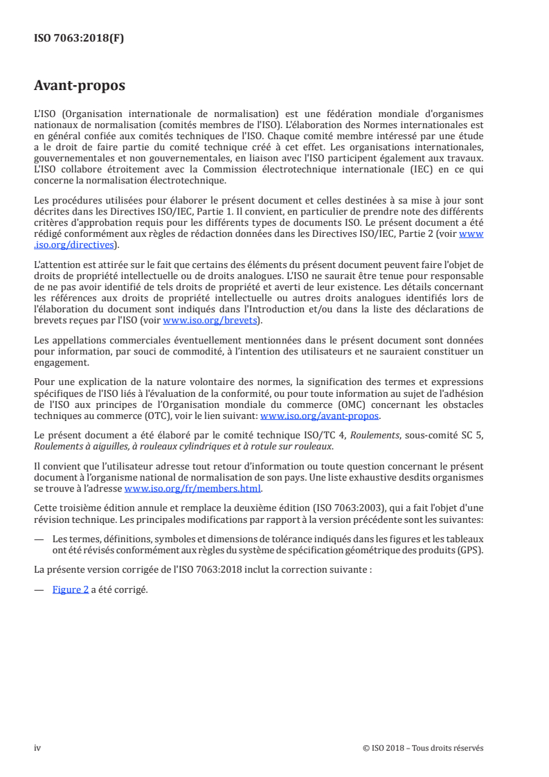 ISO 7063:2018 ISO 7063:2018 - Roulements — Roulements à aiguilles, galets de roulement — Dimensions d'encombrement, spécification géométrique des produits (GPS) et valeurs de tolérance/7/2020 - Page 4 preview