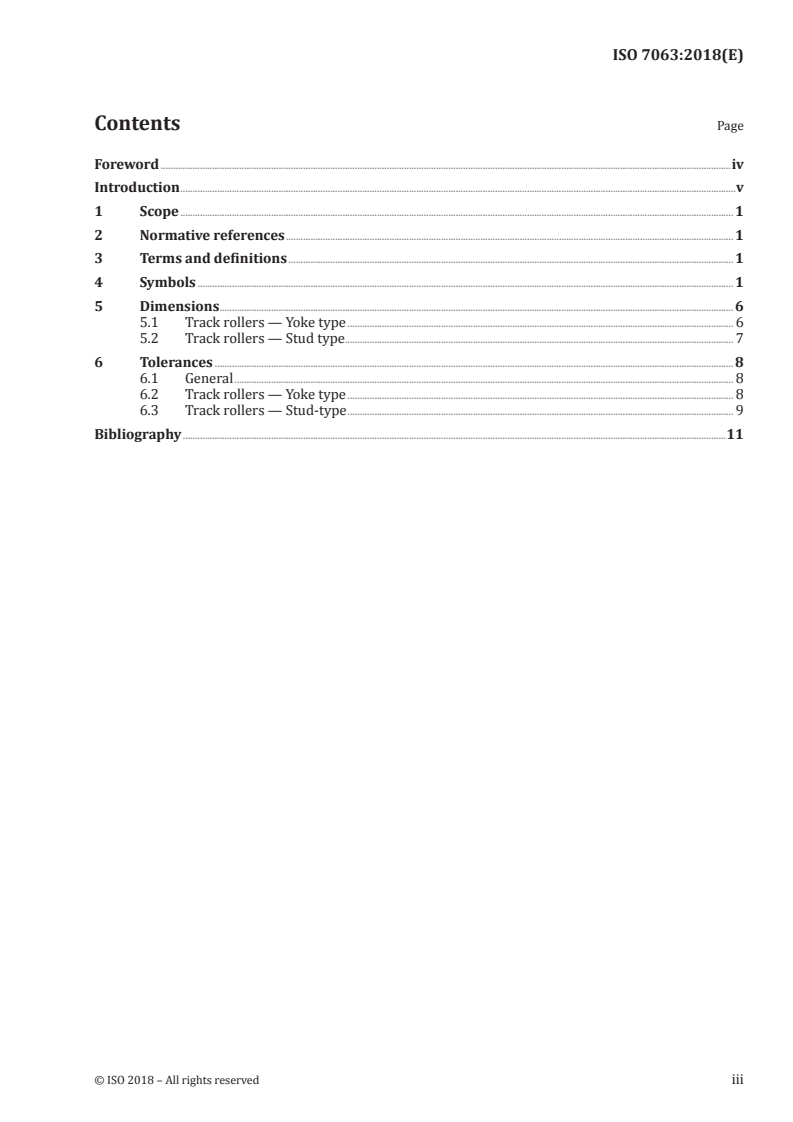ISO 7063:2018 ISO 7063:2018 - Rolling bearings — Needle roller bearing track rollers — Boundary dimensions, geometrical product specifications (GPS) and tolerance values/7/2020 - Page 3 preview