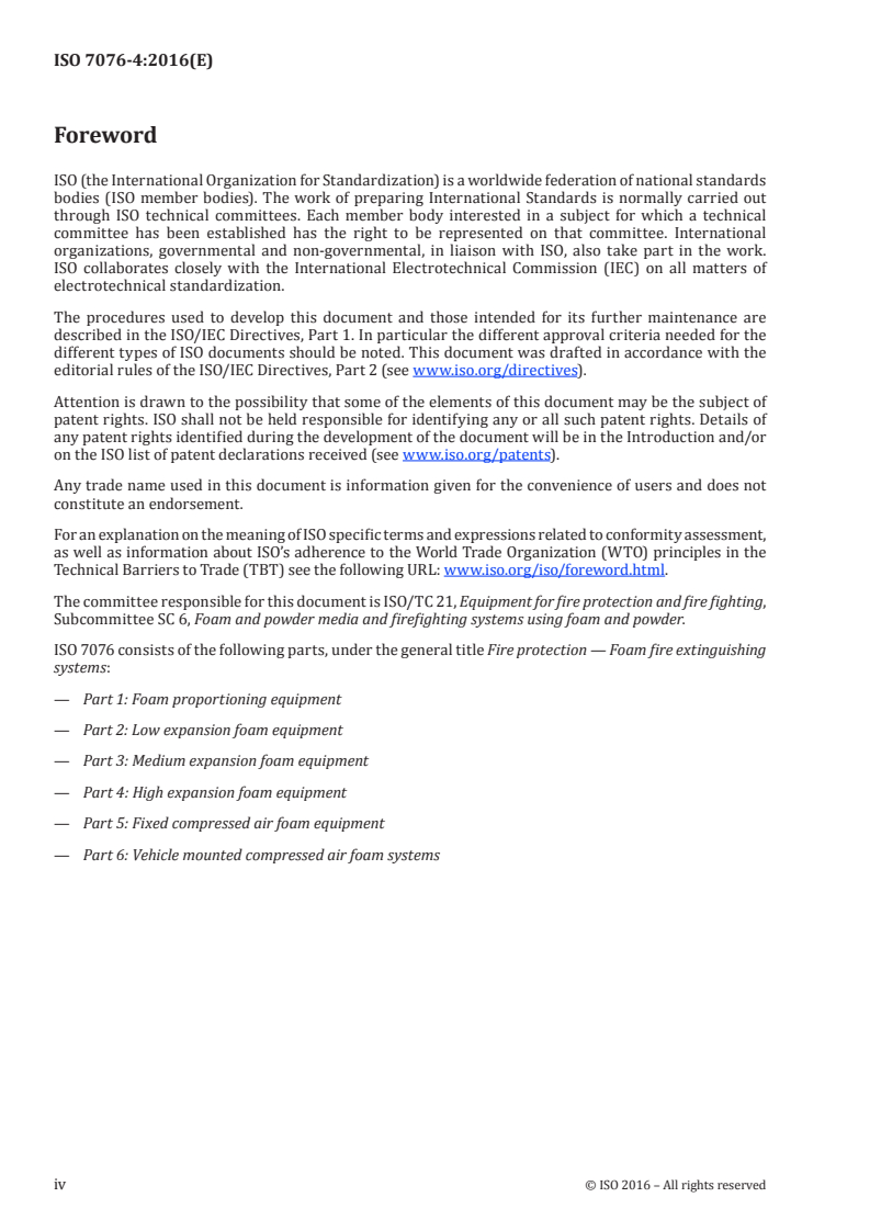 ISO 7076-4:2016 ISO 7076-4:2016 - Fire protection — Foam fire extinguishing systems — Part 4: High expansion foam equipment/7/2016 - Page 4 preview