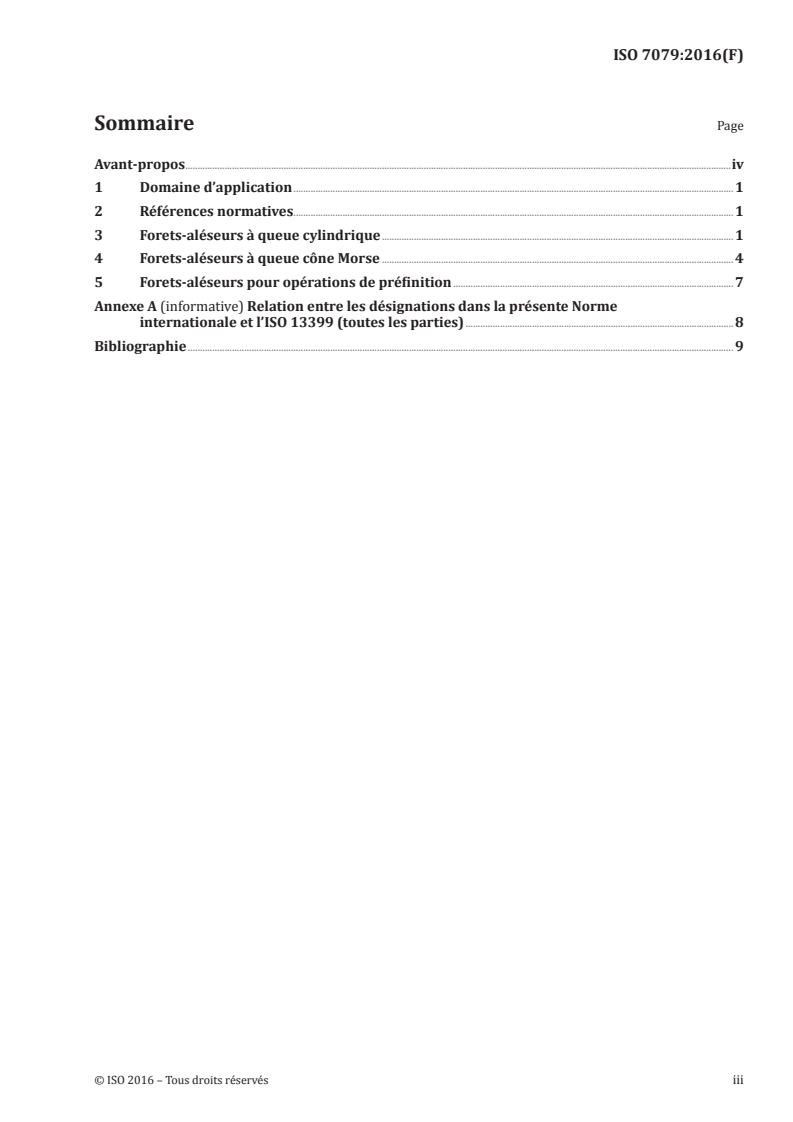 ISO 7079:2016 ISO 7079:2016 - Forets-aléseurs à queue cylindrique et à queue cône Morse/14/2016 - Page 3 preview
