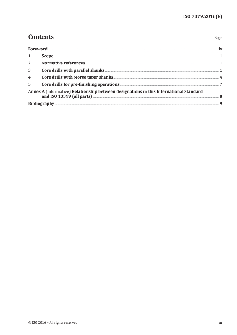 ISO 7079:2016 ISO 7079:2016 - Core drills with parallel shanks and with Morse taper shanks/14/2016 - Page 3 preview