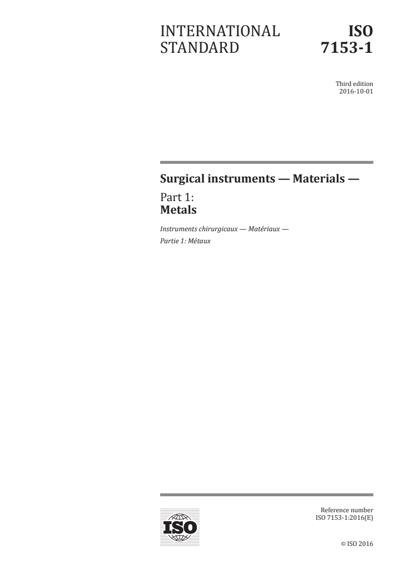 ISO 7153-1:2016 ISO 7153-1:2016 - Surgical instruments — Materials — Part 1: Metals/6/2016 - Page 1 preview