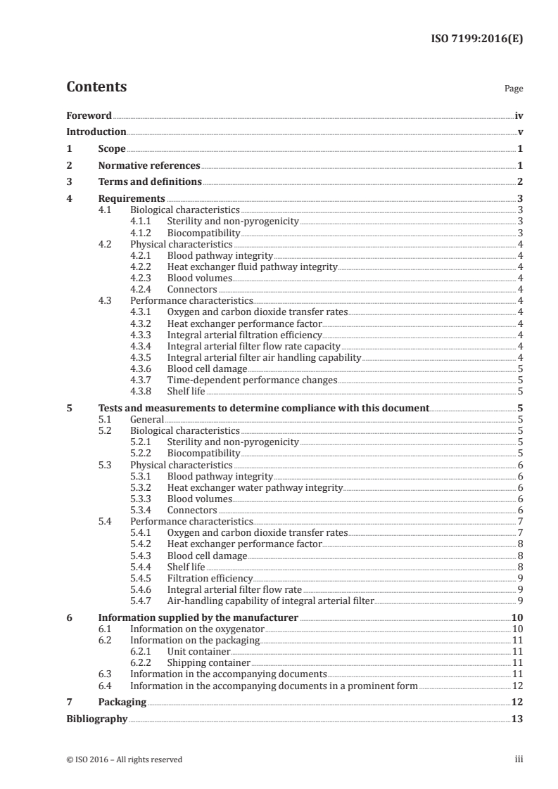 ISO 7199:2016 ISO 7199:2016 - Cardiovascular implants and artificial organs — Blood-gas exchangers (oxygenators)/7/2016 - Page 3 preview