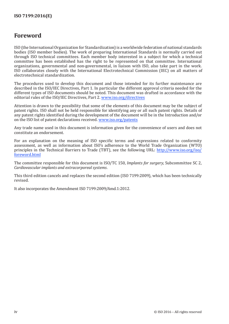 ISO 7199:2016 ISO 7199:2016 - Cardiovascular implants and artificial organs — Blood-gas exchangers (oxygenators)/7/2016 - Page 4 preview
