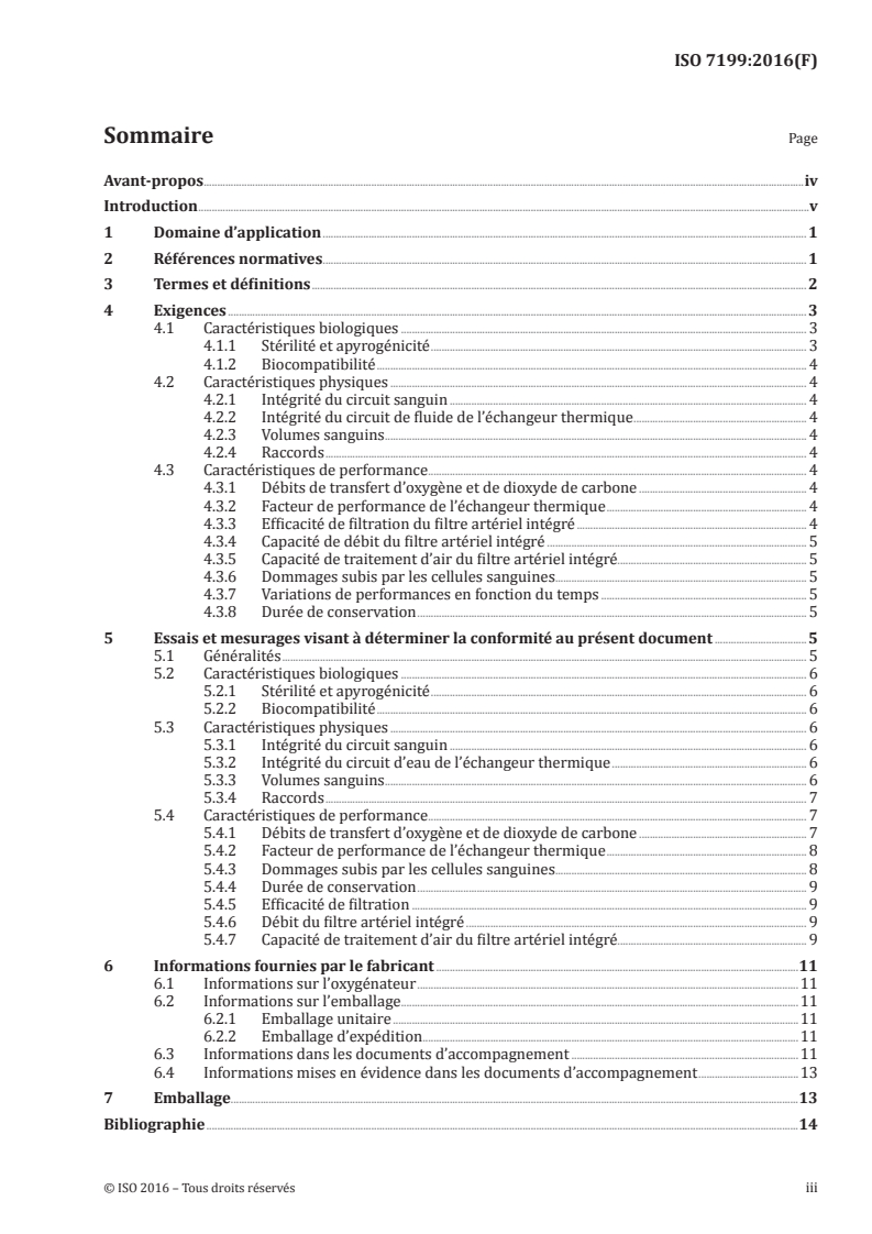 ISO 7199:2016 ISO 7199:2016 - Implants cardiovasculaires et organes artificiels — Échangeurs gaz/sang extracorporels (oxygénateurs)/20/2017 - Page 3 preview