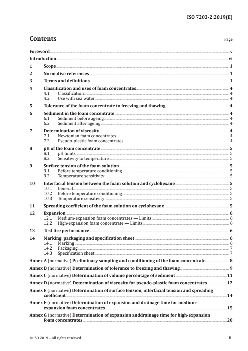 ISO 7203-2:2019 ISO 7203-2:2019 - Fire extinguishing media — Foam concentrates — Part 2: Specification for medium- and high-expansion foam concentrates for top application to water-immiscible liquids/1/2019 - Page 3 preview