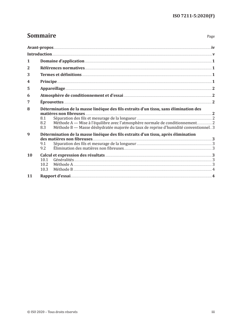 ISO 7211-5:2020 ISO 7211-5:2020 - Textiles — Méthodes d'analyse de la construction des tissus — Partie 5: Détermination de la masse linéique d'un fil prélevé dans un tissu/14/2020 - Page 3 preview
